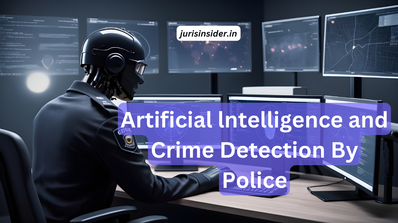 Artificial lntelligence and Crime Detection By Police