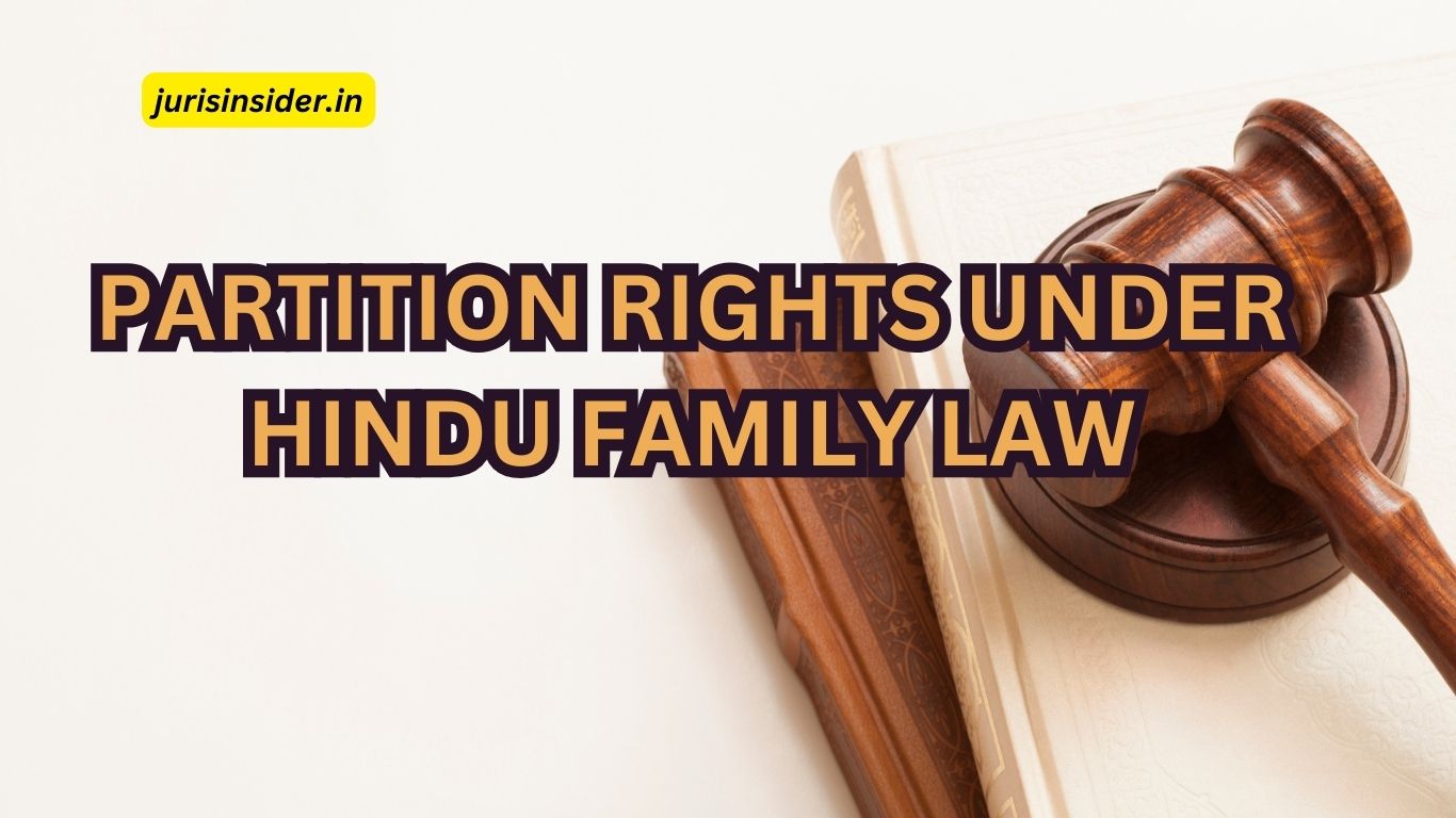 Partition Rights Under Hindu Family Law