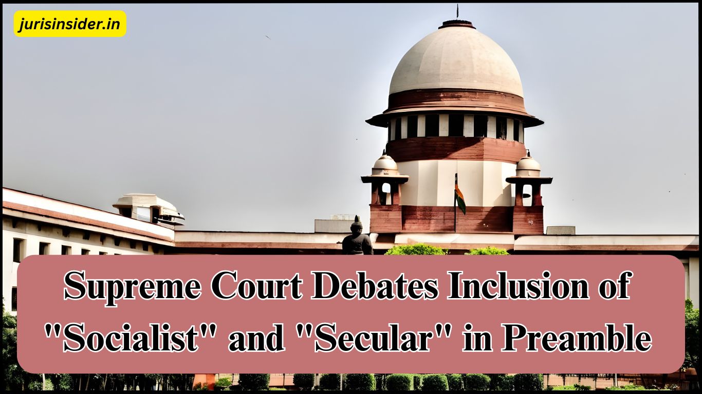 Supreme Court Debates Inclusion of Socialist and Secular in Preamble